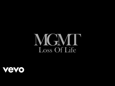 MGMT - Loss Of Life (part 2) [Official Audio]