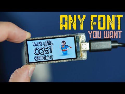 Customize Your ESP32 LCD with Any Font Imaginable