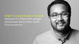 What makes Alight a Great Place to Work? Our people!