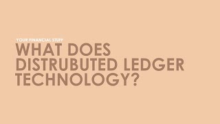 What is Distributed Ledger Technology (DLT) - Explained