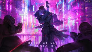 Phoenix Music - Dance of Angels (Extended Version) Epic Hybrid Dramatic Electronic Music