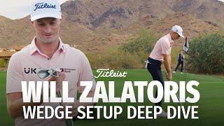 Will Zalatoris and Vokey Wedge Rep Break Down Will's SM10 Setup