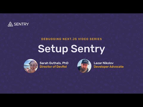 Setup Sentry in Next.js | Debugging Next.js Applications with Sentry