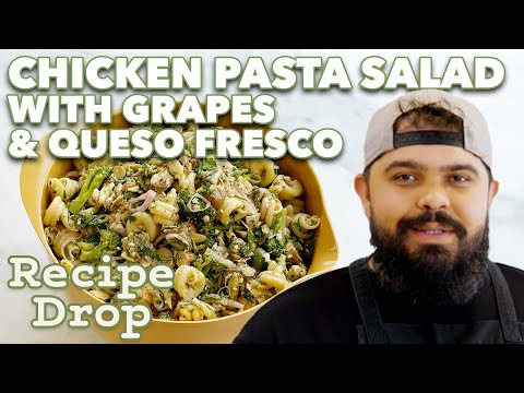 Better Than Your Average: Chicken Pasta Salad with Grapes & Queso Fresco | Recipe Drop | Food52