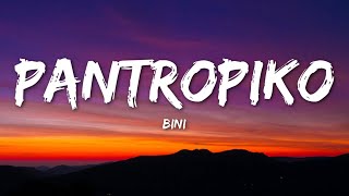 BINI - Pantropiko (Lyrics)