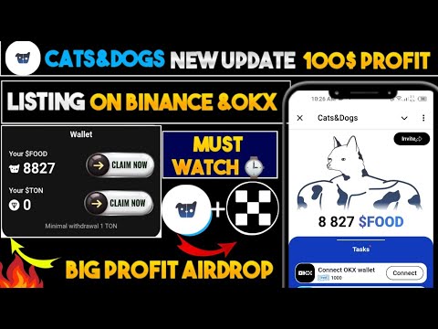 Cats & Dogs Airdrop Listing Date | Cats&Dogs Listing on Binance | Food Token Withdrawal New Update