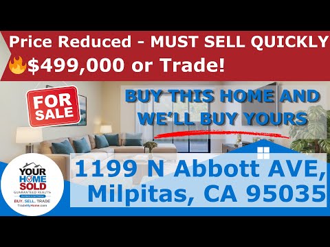 Tour of Homes - 1199 N Abbott AVE , Milpitas, CA 95035