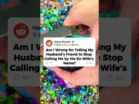 Told His Friend to Stop Using His Ex’s Name—Am I Wrong? 😤👰❌ #reddit #redditstories #redditstory