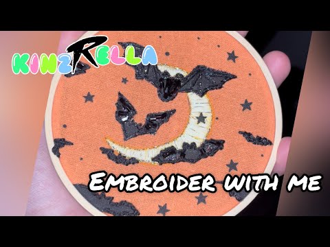 Embroider with me - It’s Freakin’ Bats Edition - KinzRella