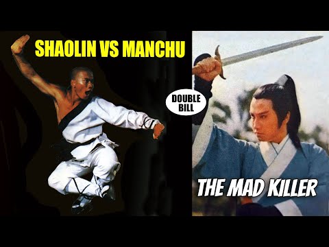 Wu Tang Collection - Shaolin Vs Manchu | Mad Killer