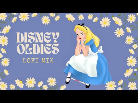 Disney Classic Songs | Oldies Lofi Mix (chill hiphop beats to study/relax to)