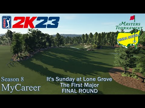 PGA Tour 2K23 | Season 8 | Masters Weekend | Legends Championship