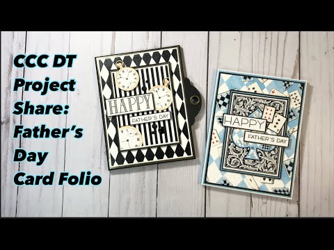 Father’s Day Card Folio a CCC DT project share | Country Craft Creations | Tea in Wonderland