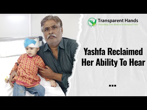 Yashfa's Success Story of Cochlear Implant Surgery