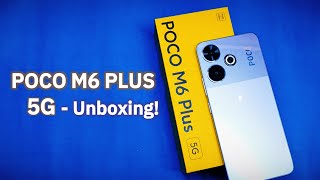 POCO M6 PLUS 5G : (6GB/128GB) - Unboxing !