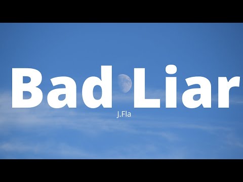 J.Fla - Bad Liar (Lyrics) "So look me in the eyes, tell me what you see" [Tiktok song]