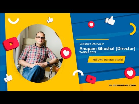 Exclusive Interview with Mr. Anupam Ghoshal [Director] at TAGMA 2022 | MISUMI India #misumi