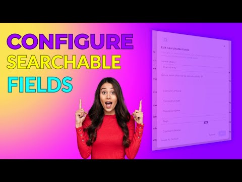 Configure Searchable Fields for Contacts and Opportunities #crm #crmforcoaches #crmforrealestate