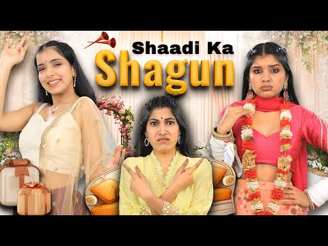 Hamari Shadi Mein - Shagun | Rich vs Normal Family | Indian Wedding | Anaysa