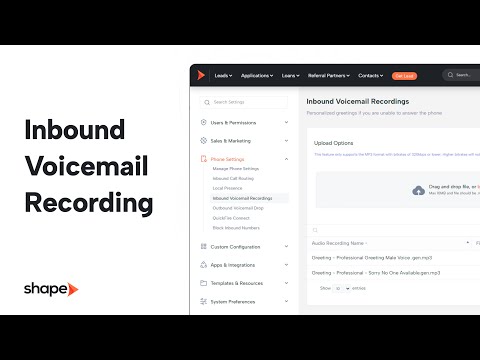 Inbound Voicemail Recordings in Shape Software