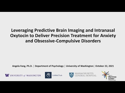 Leveraging Predictive Brain Imaging and Intranasal Oxytocin to Deliver Precision Treatment