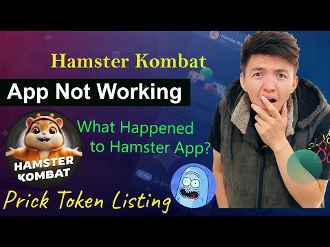 Hamster Kombat App is not Working | What Happened to Hamster Kombat App | Prick Token New Listing