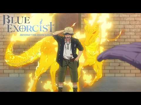 Bro Casually Summoned An S-Rank Demon | Blue Exorcist -Beyond the Snow Saga-