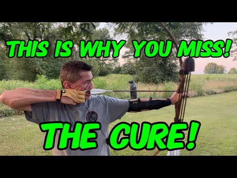 The Cure For Missing! Longbow And Recurve Shooting Tips!