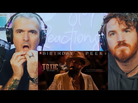 Toxic: Birthday Peek | Rocking Star Yash | Geetu Mohandas | REACTION!!!