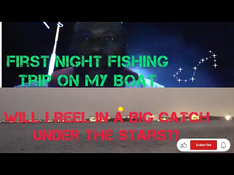 First Night Fishing Adventure: Will I Reel in a Big Catch Under the Stars?