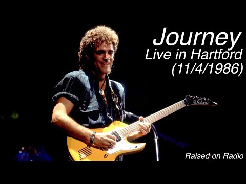 Journey - Live in Hartford (November 4th, 1986) - Pitch Corrected