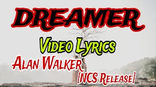 DREAMER [Lyrics Video] Alan Walker NCS Release #lyrics#music#lyricsvideo#musiclyricsvideo