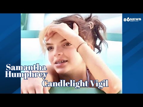 Candlelight Vigil for Samantha Humphrey