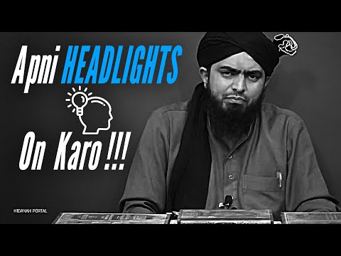 Apni HEADLIGHTS On Karo !!! Powerful  Reminder!