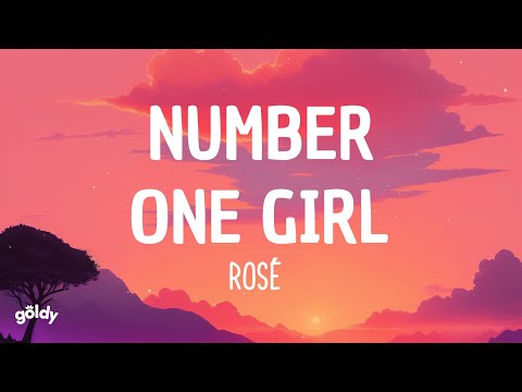 ROSÉ - number one girl (Lyrics)