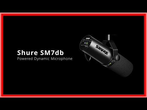 Shure SM7dB better than the SM7b?  A NEW classic broadcast and podcasting legend.