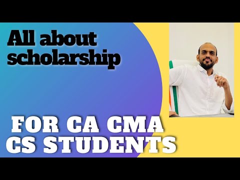 Scholarship for CA CMA CS students | last date 30th October