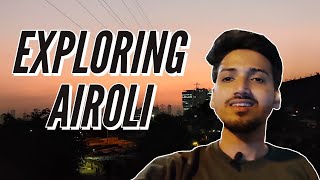 Airoli Vlog | Navi Mumbai | Places to Visit in Airoli | Vlogs | India.