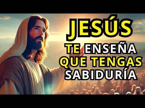 10 Enseñanzas de Jesús para Vivir con Sabiduría Divina