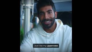 Bumrah for uppercase #NeverOrdinary