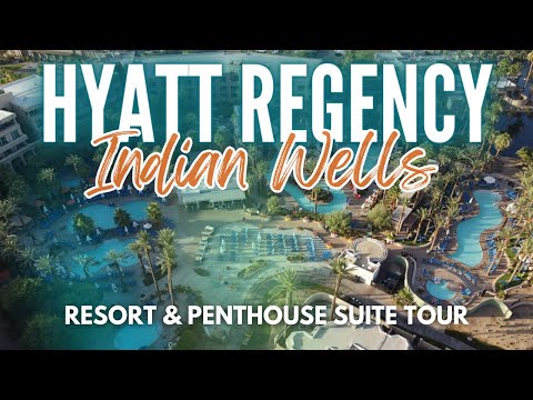 Hyatt Regency Indian Wells (2022) | “Penthouse Suite” Room and Hotel Tour