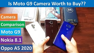 Moto G9 Camera Comparison with Nokia 8.1 & Oppo A5 2020 | Is Moto G9 Camera good or bad? In Hindi