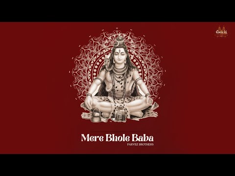 Mere Bhole Baba (Official Song) Bholenath Song 2024 - Shiv Bhajan Song