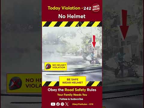 TODAY VIOLATION - 242 Kindly Wear Helmet for your Safety #chennaitrafficpolice #otr #obeytherules