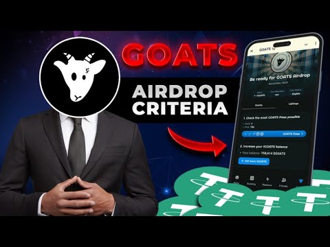 $GOATS AIRDROP CRITERIAs - Are You Eligible? Find out now!