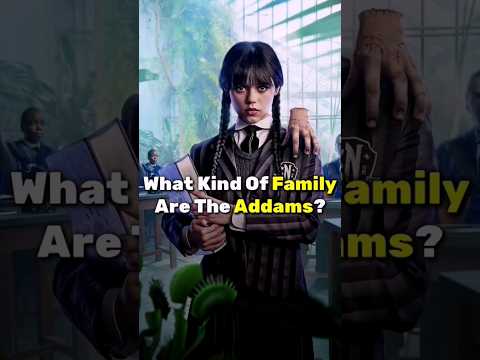 What Kind Of Family Are The Addams?