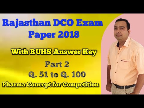 Rajasthan DCO Paper | 2018 | Part 2 | Old paper with solution | RUHS | Drug Inspector Exam