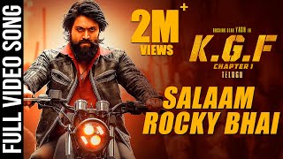 Salaam Rocky Bhai Full Video Song | KGF Telugu Movie | Yash | Prashanth Neel | Hombale Films