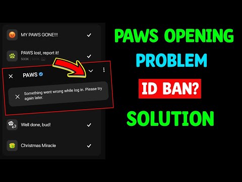 Paws Not Opening Problem Solution | Something went wrong while log in paws | Paws New Task Complete