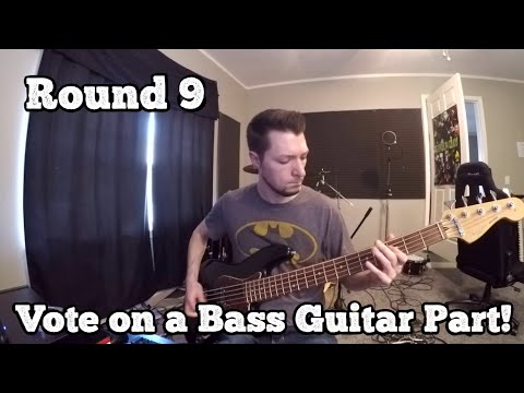 Audience Collaboration Round 9 - Choose a Bass Part!